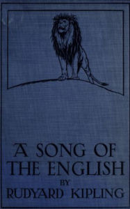 Title: A Song of the English, Author: Rudyard Kipling