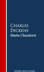 Title: Martin Chuzzlewit, Author: Charles Dickens