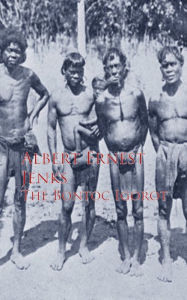 Title: The Bontoc Igorot, Author: Albert Ernest Jenks