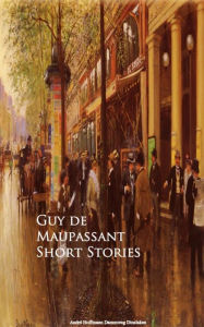 Title: Short Stories, Author: Guy de Maupassant