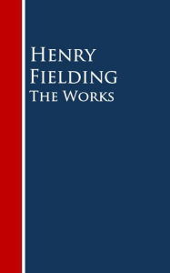 Title: The Works, Author: Henry Fielding