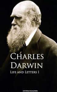 Title: Life and Letters: I - II, Author: Charles Darwin