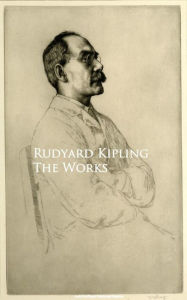 Title: The Works, Author: Rudyard Kipling