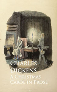Title: Christmas Carol: Bestsellers and famous Books, Author: Charles Dickens