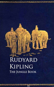 Title: The Jungle Book: Bestsellers and famous Books, Author: Rudyard Kipling