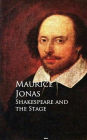 Shakespeare and the Stage