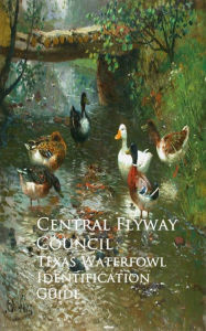 Title: Texas Waterfowl Identification Guide, Author: Central Flyway Council