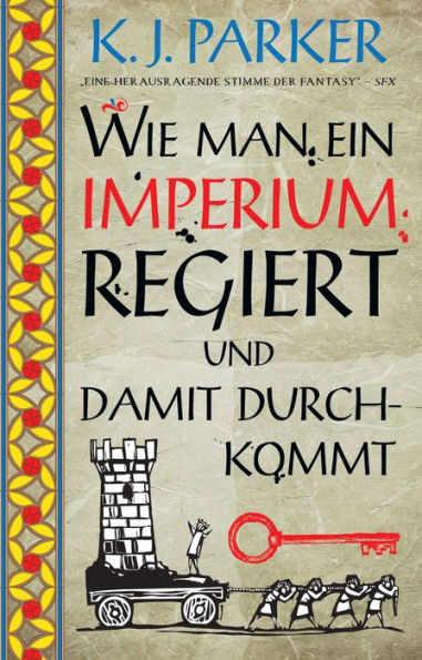 Wie man ein Imperium regiert und damit durchkommt