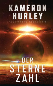 Title: Der Sterne Zahl, Author: Kameron Hurley