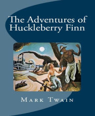 Title: Adventures of Huckleberry Finn, Author: Mark Twain