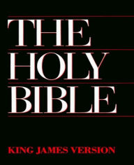 Title: The Holy Bible: King James Version, Author: King James Version