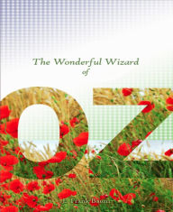 Title: The Wonderful Wizard of Oz, Author: L. Frank Baum