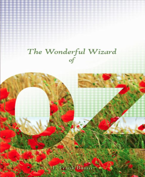 The Wonderful Wizard of Oz