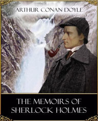 Title: The Memoirs of Sherlock Holmes, Author: Arthur Conan Doyle