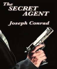 Title: The Secret Agent (New Edition), Author: Joseph Conrad