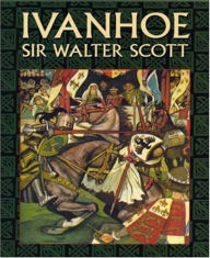 Title: Ivanhoe (Unabriged), Author: Sir Walter Scott