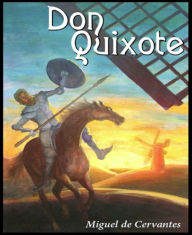 Title: Don Quixote, Author: Miguel de Cervantes