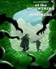 Title: At the Mountains of Madness, Author: H. P. Lovecraft