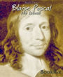 Blaise Pascal: His Words
