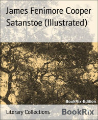 Title: Satanstoe (Illustrated), Author: James Fenimore Cooper