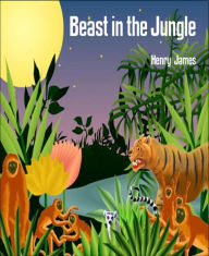 Title: Beast in the Jungle, Author: Henry James