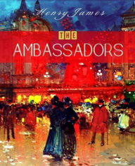 Title: The Ambassadors, Author: Henry James