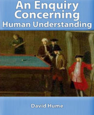 Title: An Enquiry Concerning Human Understanding, Author: David Hume