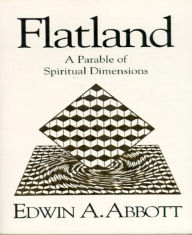 Title: Flatland, Author: Edwin A. Abbott