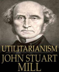 Title: Utilitarianism, Author: John Stuart Mill