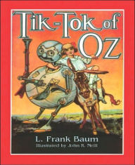 Title: Tik-Tok of Oz (Illustrated), Author: L. Frank Baum