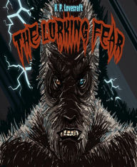 Title: The Lurking Fear, Author: H. P. Lovecraft