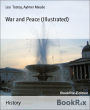 War and Peace (Illustrated)