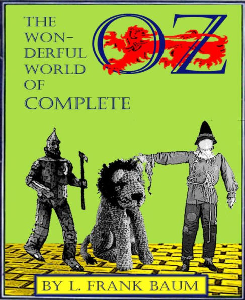 The Wonderful World of OZ Complete (Illustrated)