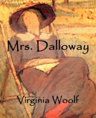 Title: Mrs. Dalloway, Author: Virginia Woolf