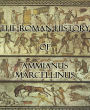 The Roman History of Ammianus Marcellinus