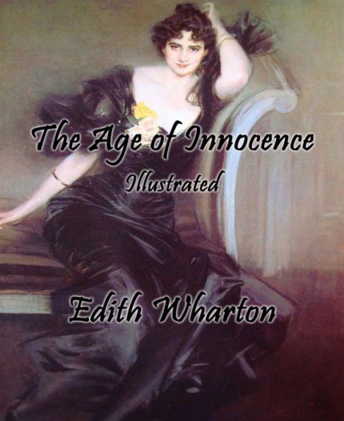 The Age of Innocence (Illustrated)