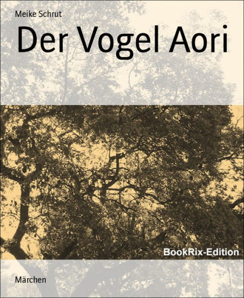 Der Vogel Aori