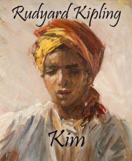 Title: Kim (Annotated), Author: Rudyard Kipling