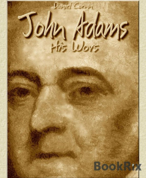 John Adams: His Words