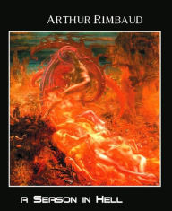 Title: A Season in Hell, Author: Arthur Rimbaud