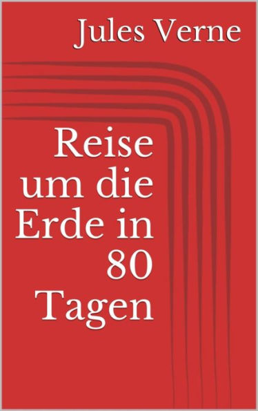 Reise um die Erde in 80 Tagen