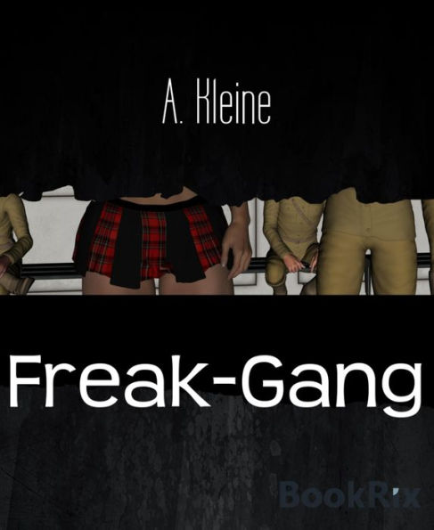 Freak-Gang