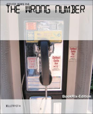 Title: THE WRONG NUMBER, Author: Jennifer Agard