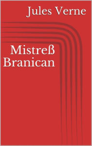 Title: Mistreß Branican, Author: Jules Verne