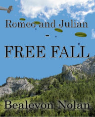 Title: Romeo and Julian - Free Fall: Historical Gay Romance, Author: Bealevon Nolan