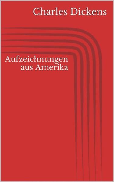 Aufzeichnungen aus Amerika