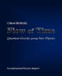Flow of Time: Quantum Gravity giving New Physics