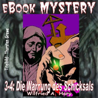 Title: Mystery 003-4: Die Warnung des Schicksals: - und 