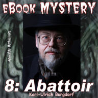 Title: Mystery 008: Abattoir, Author: Karl-Ulrich Burgdorf