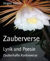 Title: Zauberverse: Zauberhafte Kontroverse, Author: Jürgen Köditz